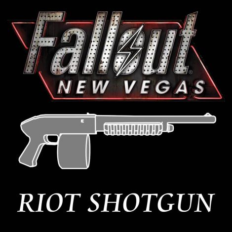 Riot Shotgun || Fallout New Vegas