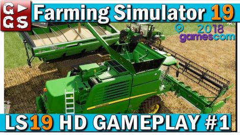 Геймплей Farming Simulator 19: видео от разработчиков показали на Gamescom