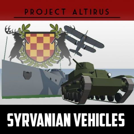 (Project Altirus) Syrvanian Vehicles Standalone Pack