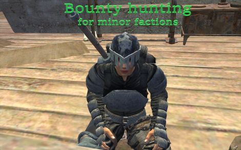 Bounty hunting for minor factions