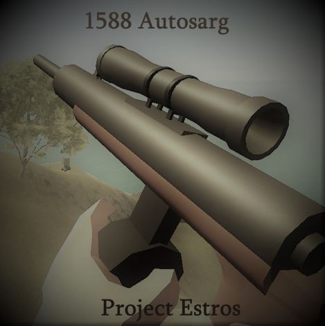Project Estros: 1588 Autosarg