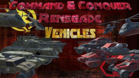 C&C Renegade Vehicle Pack V1 BETA