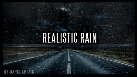 Realistic Rain (Heavy Rain Mod)