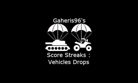 Score Streaks: Vehicle Drops