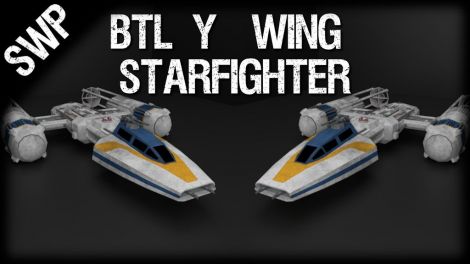 [SWP] BTL Y-Wing Starfighter