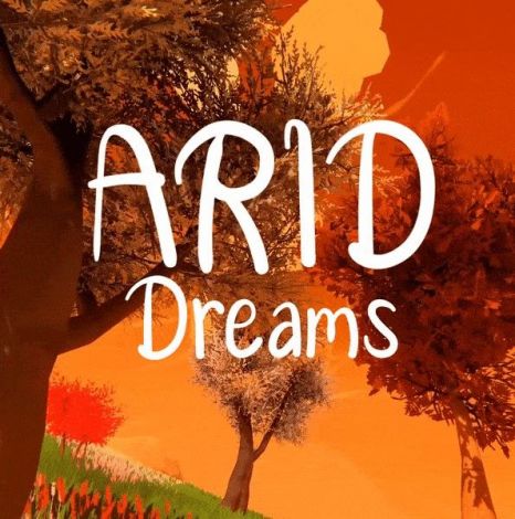 [EA-26] Arid Dreams