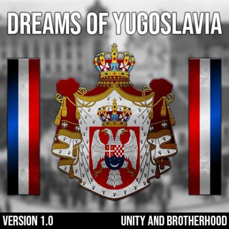 Dreams of Yugoslavia
