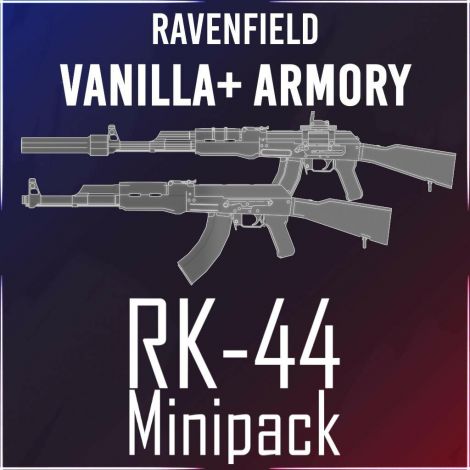 RK-44 - Vanilla+ Remake/Remaster