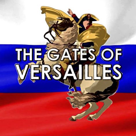 The Gates of Versailles RUS